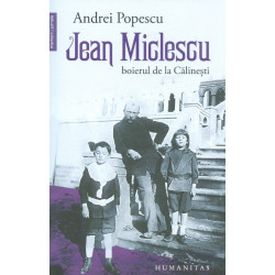 Jean Miclescu, boierul de la Calinesti