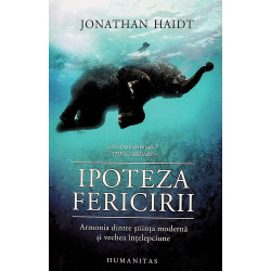 Ipoteza fericirii. Armonia...