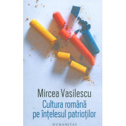 Cultura romana pe intelesul patriotilor