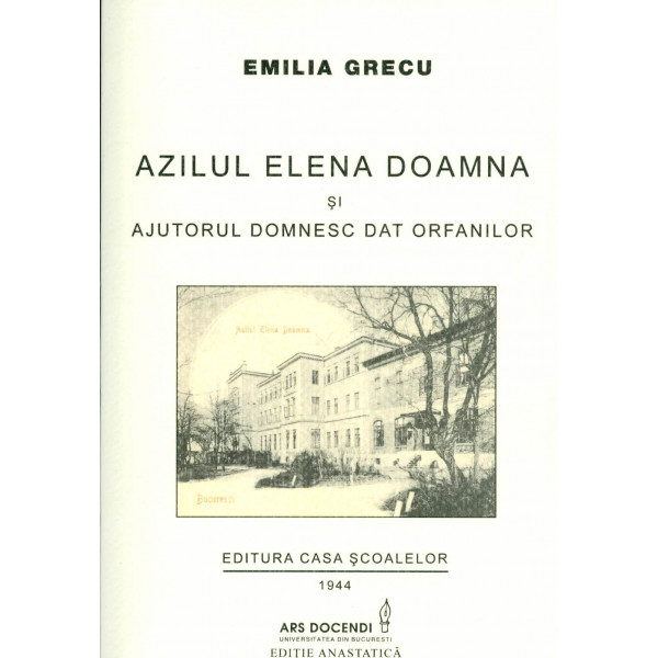 Azilul Elena Doamna si ajurorul domnesc dat orfanilor
