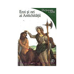 Eroi si zei ai Antichitatii