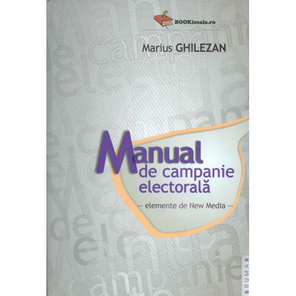 Manual de campanie electorala - Elemente de New media