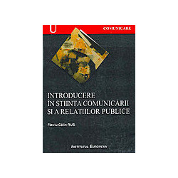 Introducere in stiinta comunicarii si a relatiilor publice