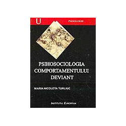 Psihosociologia comportamentului deviant