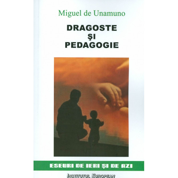 Dragoste si pedagogie