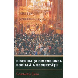 Biserica si dimensiunea sociala a securitatii