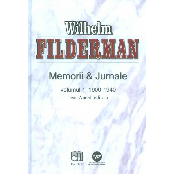 Memorii & Jurnale, vol. I - 1900-1940