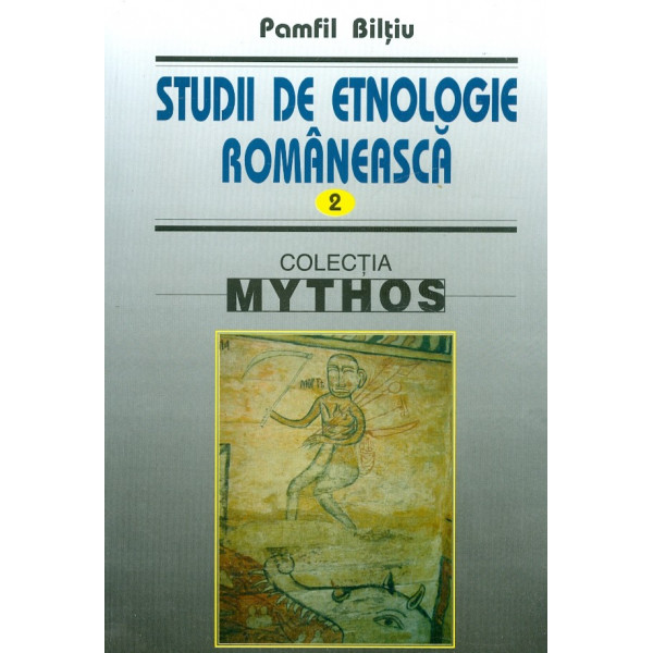 Studii de etnologie romaneasca, vol. II
