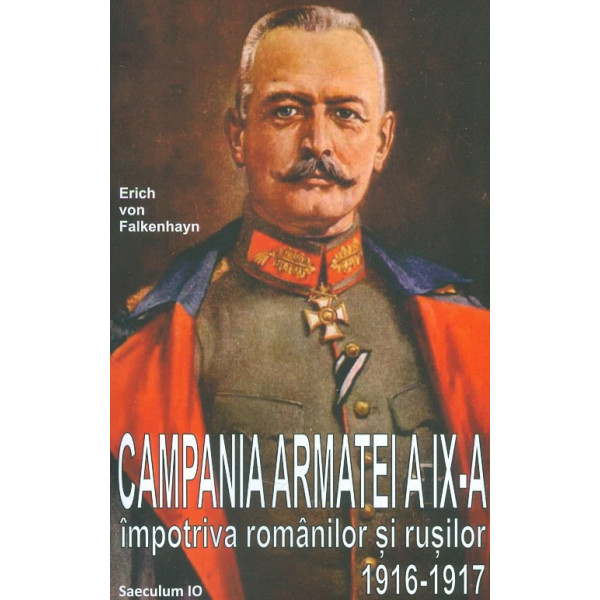 Campania armatei a IX-a impotriva romanilor si rusilor, 1916-1917