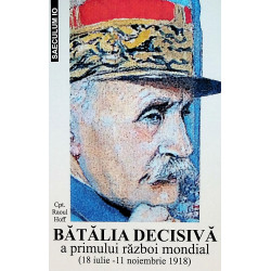 Batalia decisiva a Primului...