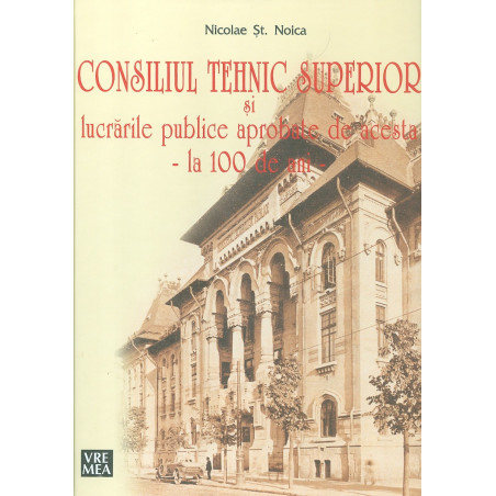 Consiliul Tehnic Superior...