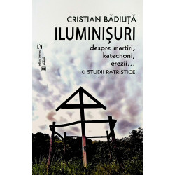 Iluminisuri despre martiri,...