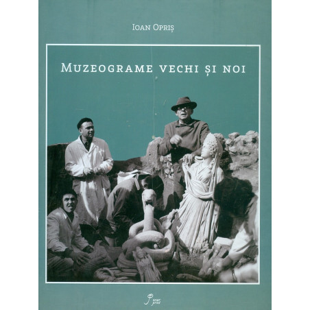 Muzeograme vechi si noi