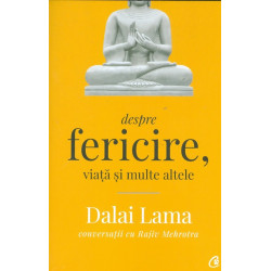 Despre fericire, viata si multe altele