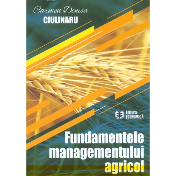 Fundamentele managementului agricol