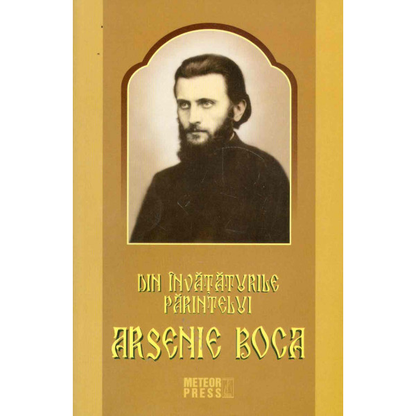 Din invataturile parintelui Arsenie Boca