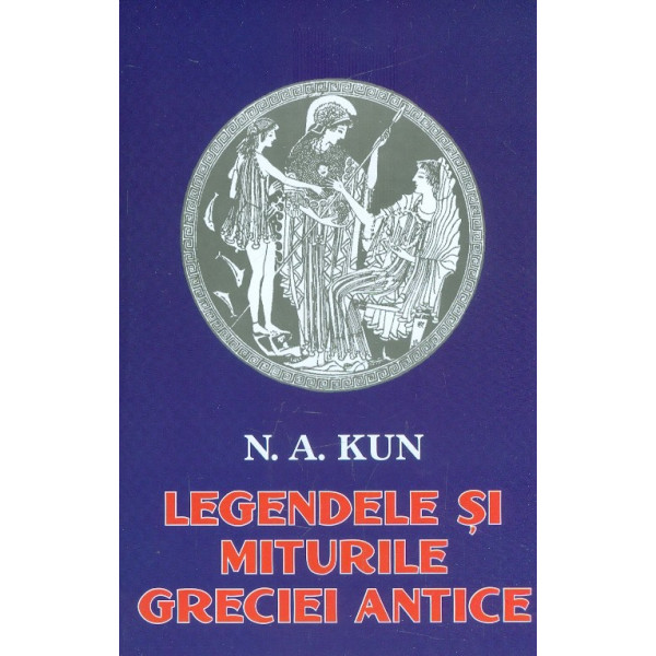 Legendele si miturile Greciei antice