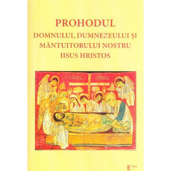 Prohodul Domnului,...
