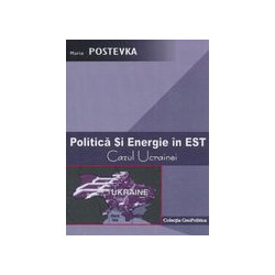 Politica si energie in est - Cazul Ucrainei