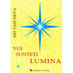 Voi sunteti lumina