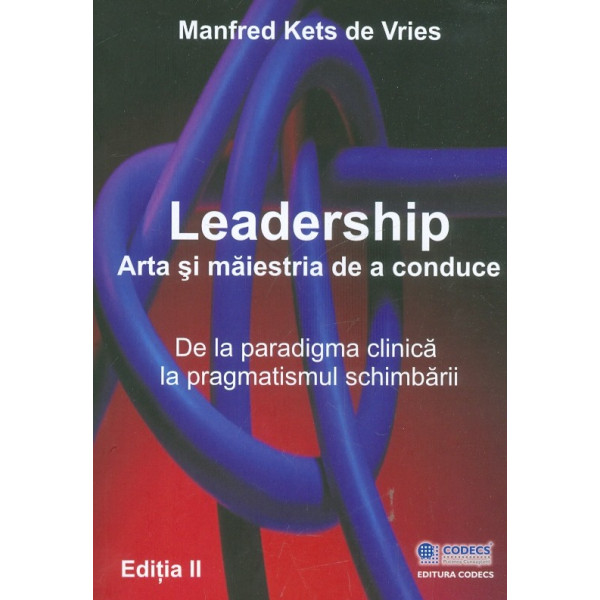 Leadership: arta si maiestria de a conduce