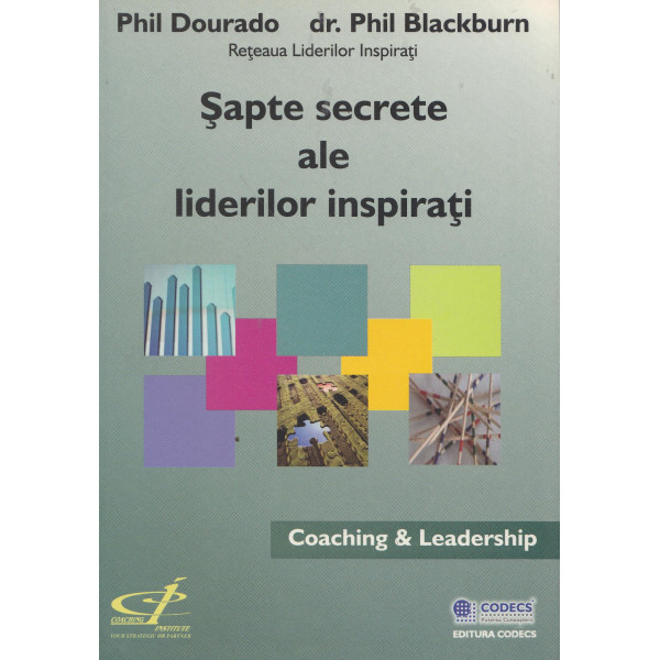 Sapte secrete ale liderilor inspirati