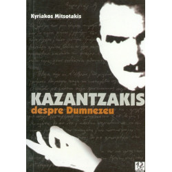 Kazanttzakis despre Dumnezeu