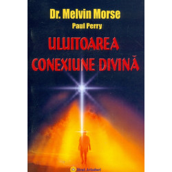 Uluitoarea conexiune divina