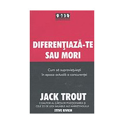 Diferentiaza-te sau mori