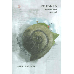 Mic tratat de decrestere...