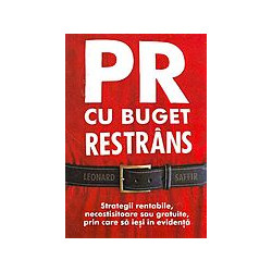 PR cu buget restrans