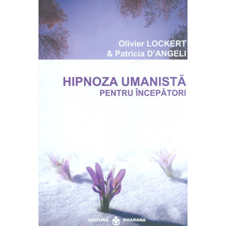 Hipnoza umanista pentru...