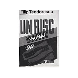 Un risc asumat