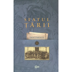 Sfaturii tarii, vol. i - Documente