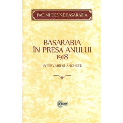 Basarabia in presa anului...