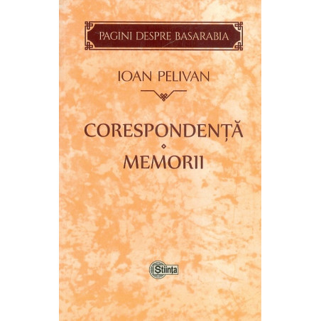 Corespondenta. Memorii