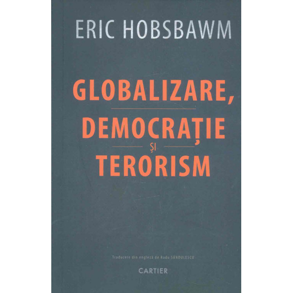 Globalizare, democratie si terorism