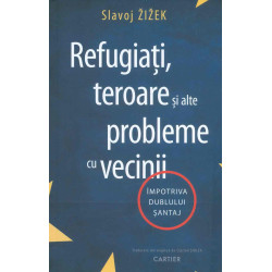 Refugiati, teroare si alte probleme cu vecinii. Impotriva dublului santaj