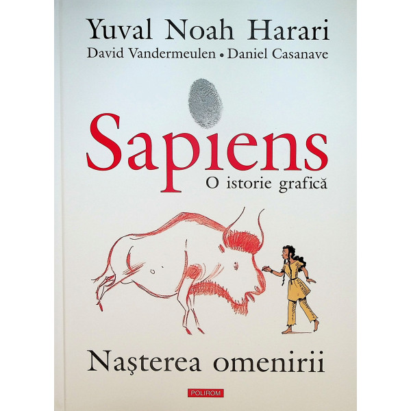 Sapiens - O istorie grafica. Nasterea omenirii