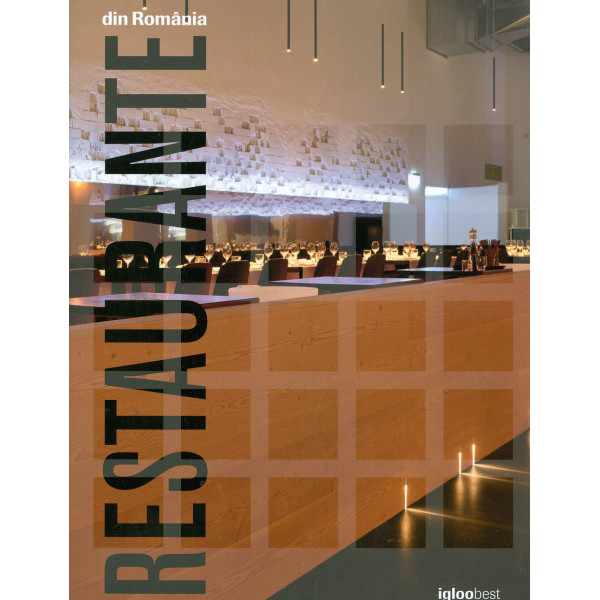 Restaurante din Romania. Editie bilingva