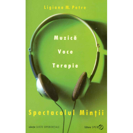 Spectacolul mintii. Muzica,...