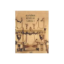 Romania Regelui Carol I