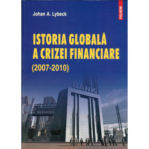 Istoria globala a crizei financiare (2007-2010)