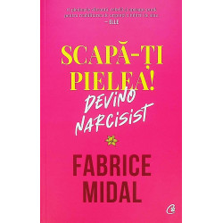 Scapa-ti pielea! Devino...