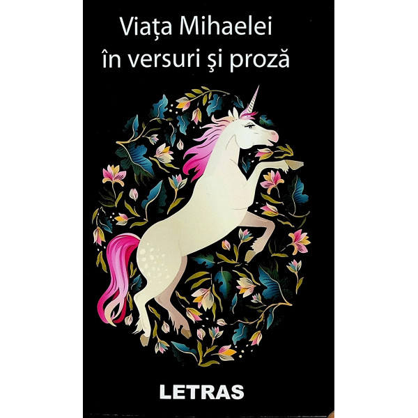 Viata Mihaelei in versuri si proza