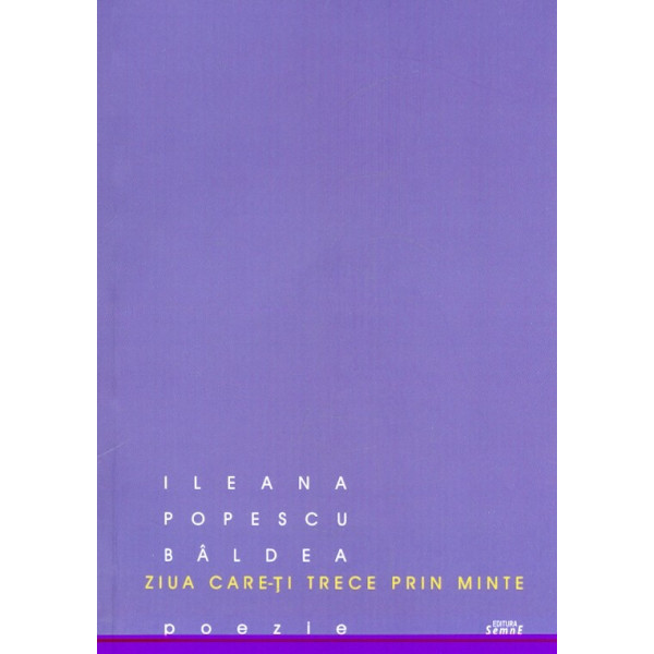 Ziua care-ti trece prin minte