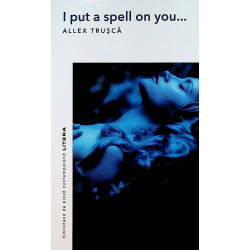 I Put a Spell on you...