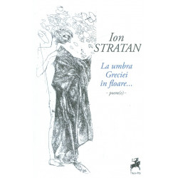 La umbra Greciei in floare... - Poem(e)-