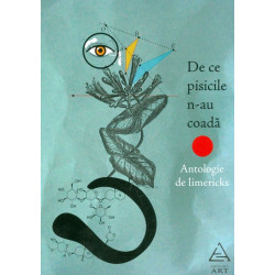 De ce pisicile n-au coada. Antologie de limericks