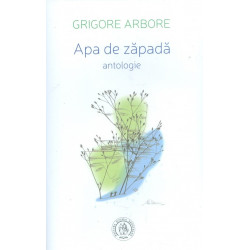 Apa de zapada. Antologie